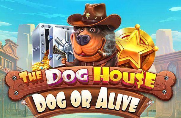 The Dog House: Dog or Alive